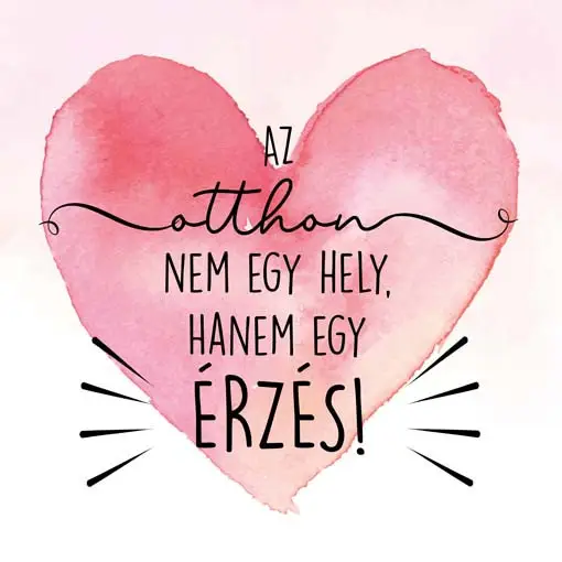 Árengedmény Otthon érzés - motivációs vászonkép